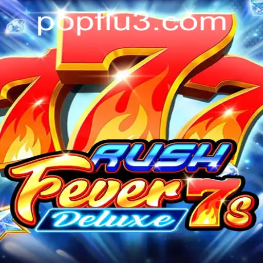 Explorando RushFever7sDeluxe: Um Guia Completo